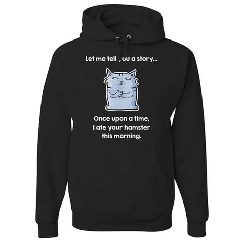 Image of Hoodie Let Me Tell You a Story