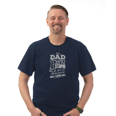 Image of Dad Can't Fix Stupid District T-Shirt