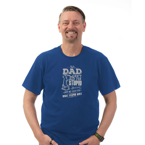 Image of Dad Can't Fix Stupid District T-Shirt