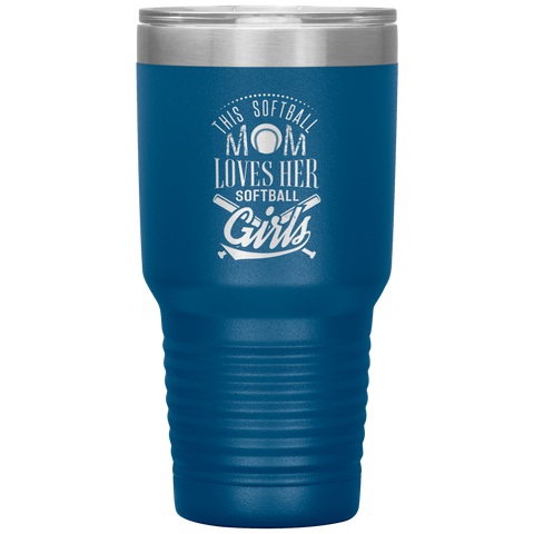 Image of This Softball Mom Loves Her Softball Girls Tumbler