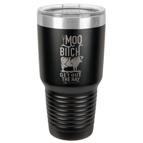 Image of Moo Bitch Stainless Steel Tumbler