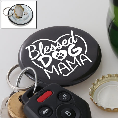 Image of Blessed Dog Mama Magnetic Bottle Opener Keychain
