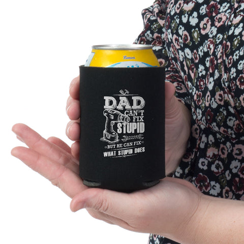 Image of Dad Can't Fix Stupid Can Wrap