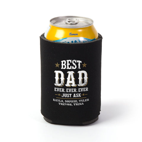 Image of Best Dad Ever Just Ask Personalized Can Wrap