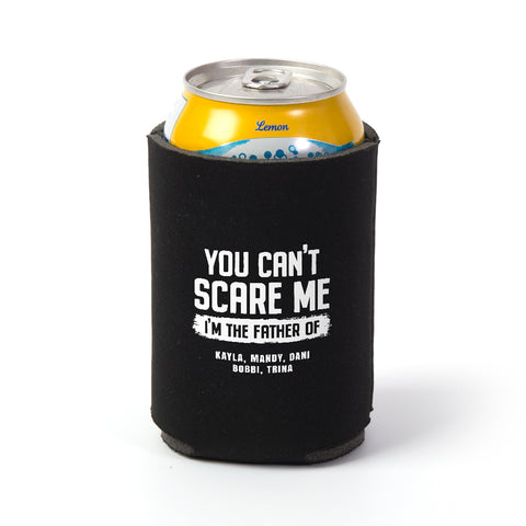 Image of You Can't Scare Me Personalized Can Wrap