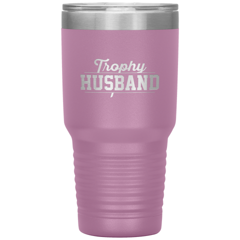 Image of Trophy Husband 30oz Tumbler