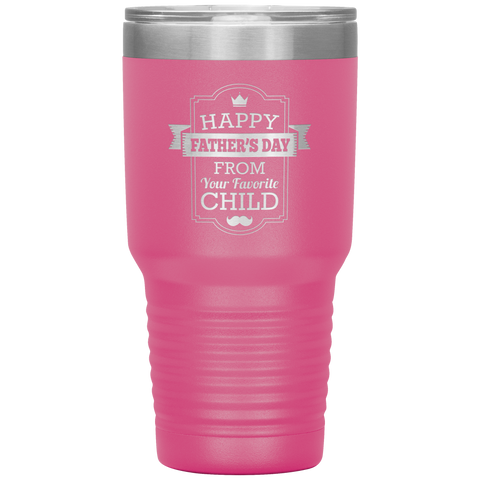 Image of Happy Fathers Day From Your Favorite Child Tumbler