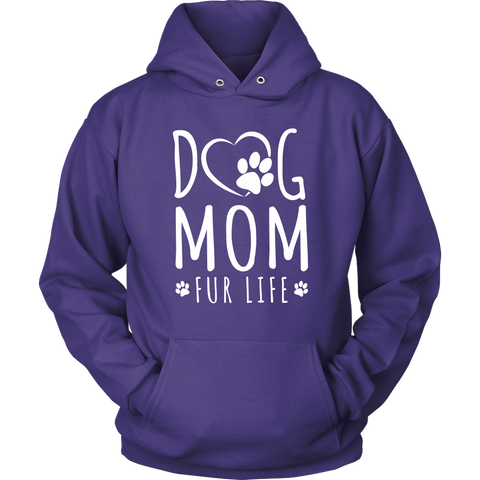 Image of Dog Mom Fur Life Hoodie Sweatshirt
