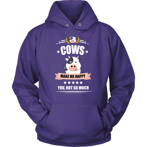Image of Cows Make Me Happy Unisex Hoodie Sweatshirt