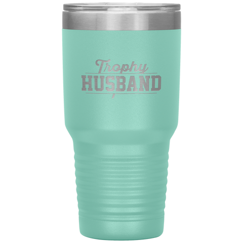Image of Trophy Husband 30oz Tumbler