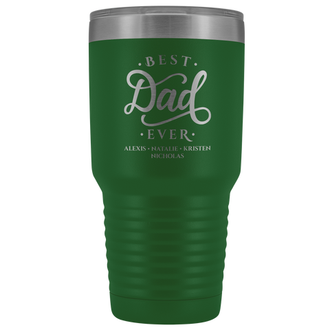 Image of Best Dad Ever Personalized Tumbler 30oz