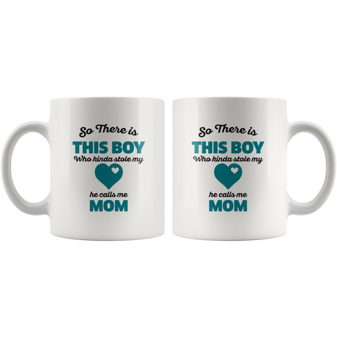 Image of So There Is This Boy Mom Ceramic Mug