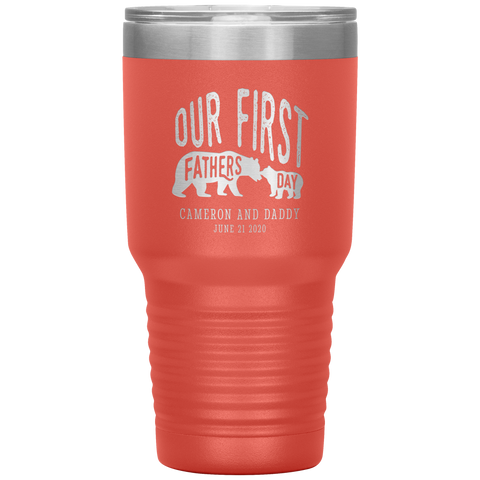 Image of Our First Fathers Day Cameron Tumbler