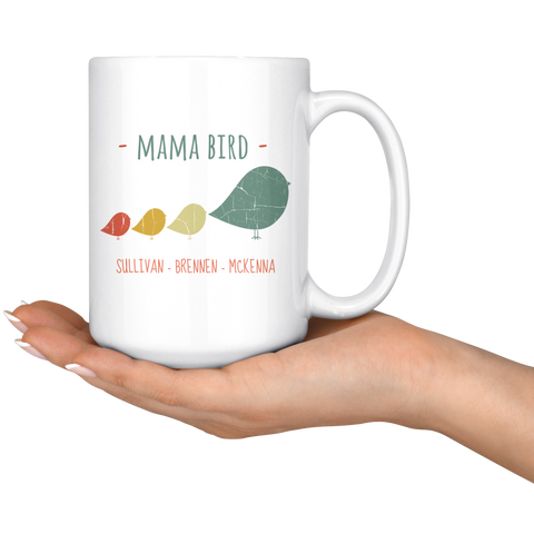 Image of Mama Bird 15oz Mug Sullivan Brennen McKenna