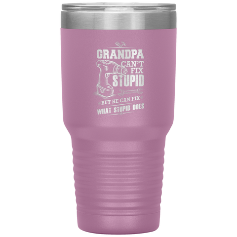 Image of Grandpa Can't Fix Stupid Tumbler