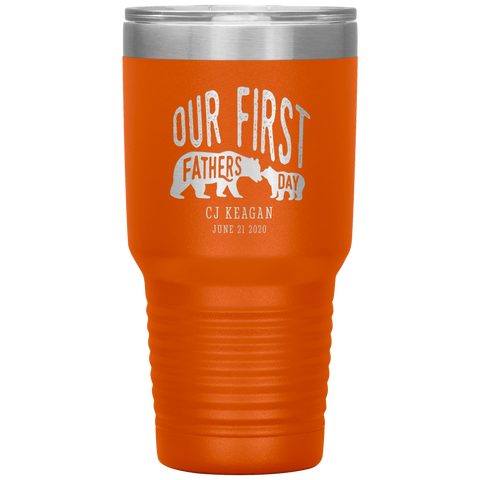 Image of Our First Fathers Day Personalized Tumbler
