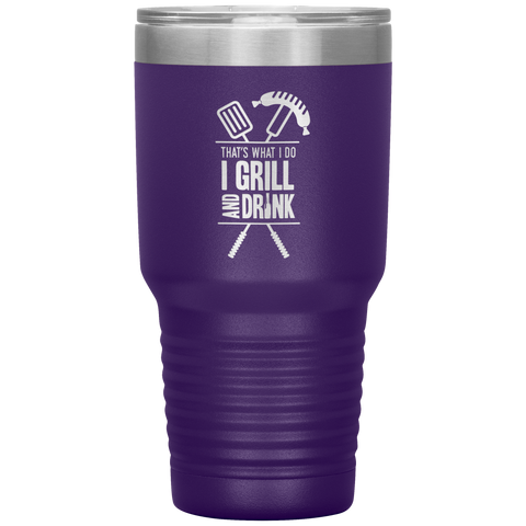Image of I Grill And Drink Tumbler