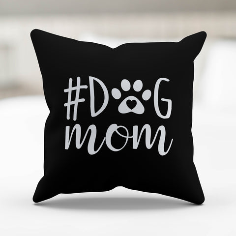 Image of #DogMom Pillow Cover