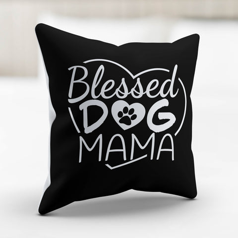 Image of Blessed Dog Mama Pillow Cover
