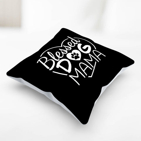 Image of Blessed Dog Mama Pillow Cover
