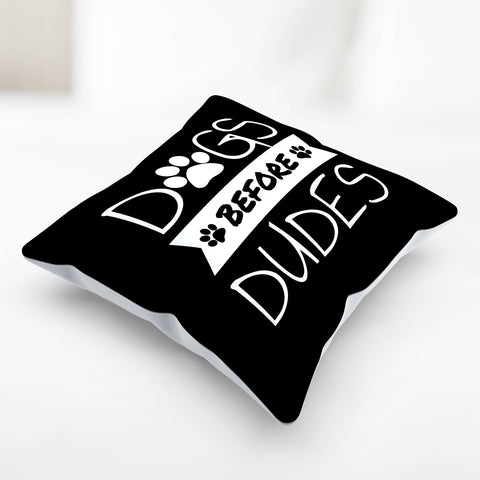 Image of Dogs Before Dudes Pillow Cover