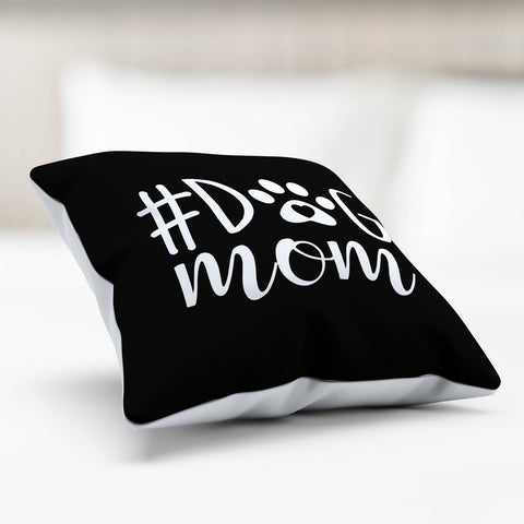 Image of #DogMom Pillow Cover