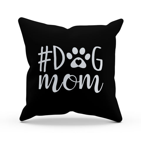 Image of #DogMom Pillow Cover