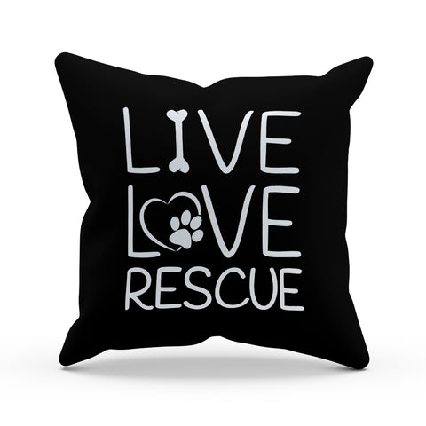 Image of Live Love Rescue Pillow Cover