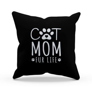 Cat Mom Fur Life Pillow Cover