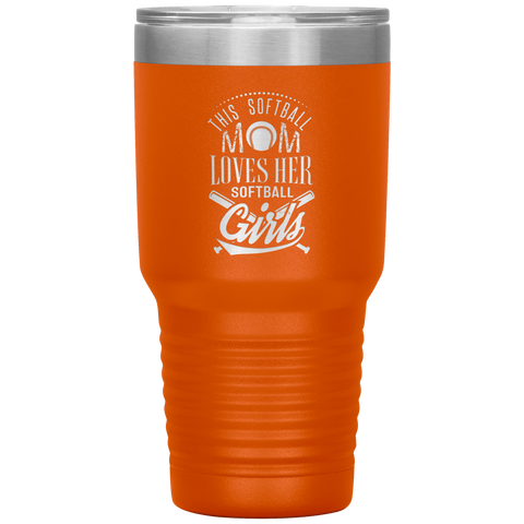 Image of This Softball Mom Loves Her Softball Girls Tumbler