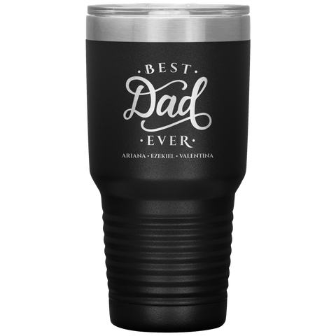 Image of Best Dad Ever Personalized Tumbler June 3