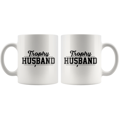Image of Trophy Husband White Ceramic Mug 11oz