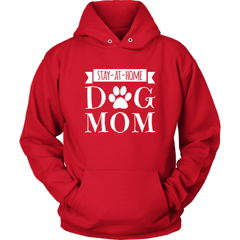 Image of Stay-At-Home Dog Mom Hoodie Sweatshirt