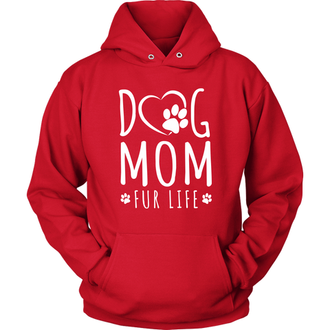 Image of Dog Mom Fur Life Hoodie Sweatshirt