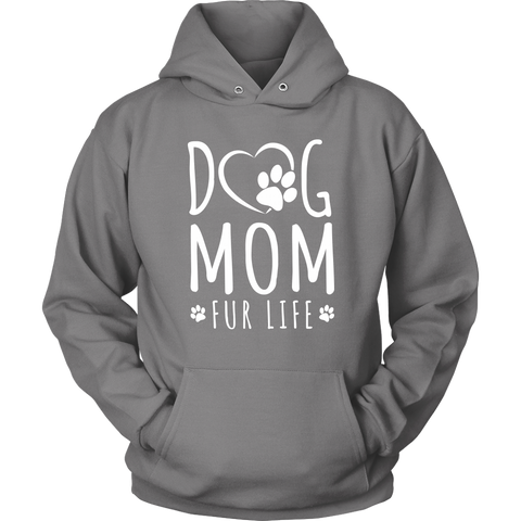 Image of Dog Mom Fur Life Hoodie Sweatshirt
