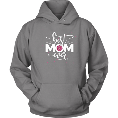 Image of Best Mom Ever Hoodie Sweatshirt