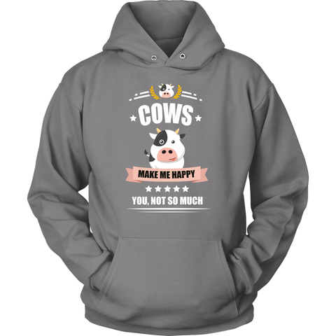 Image of Cows Make Me Happy Unisex Hoodie Sweatshirt