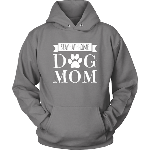 Image of Stay-At-Home Dog Mom Hoodie Sweatshirt