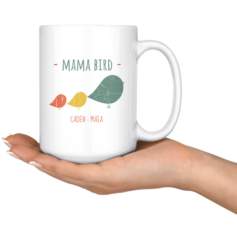 Image of Mama Bird 15 oz Mug Caden Maia