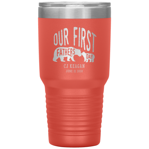 Image of Our First Fathers Day Personalized Tumbler