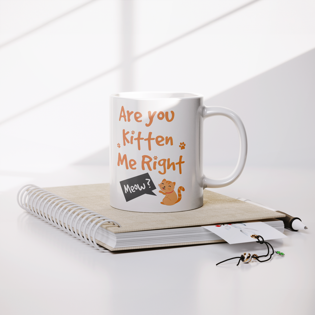Are_You_Kitten_Me_Right_Meow_11oz_Mug_Lifestyle_Notebook_Mockup.png