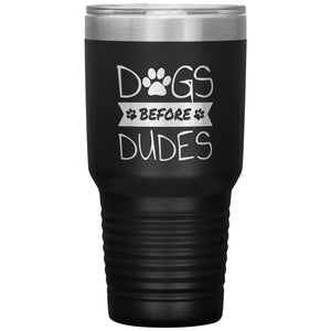 Dogs Before Dudes Polar Camel Tumblers