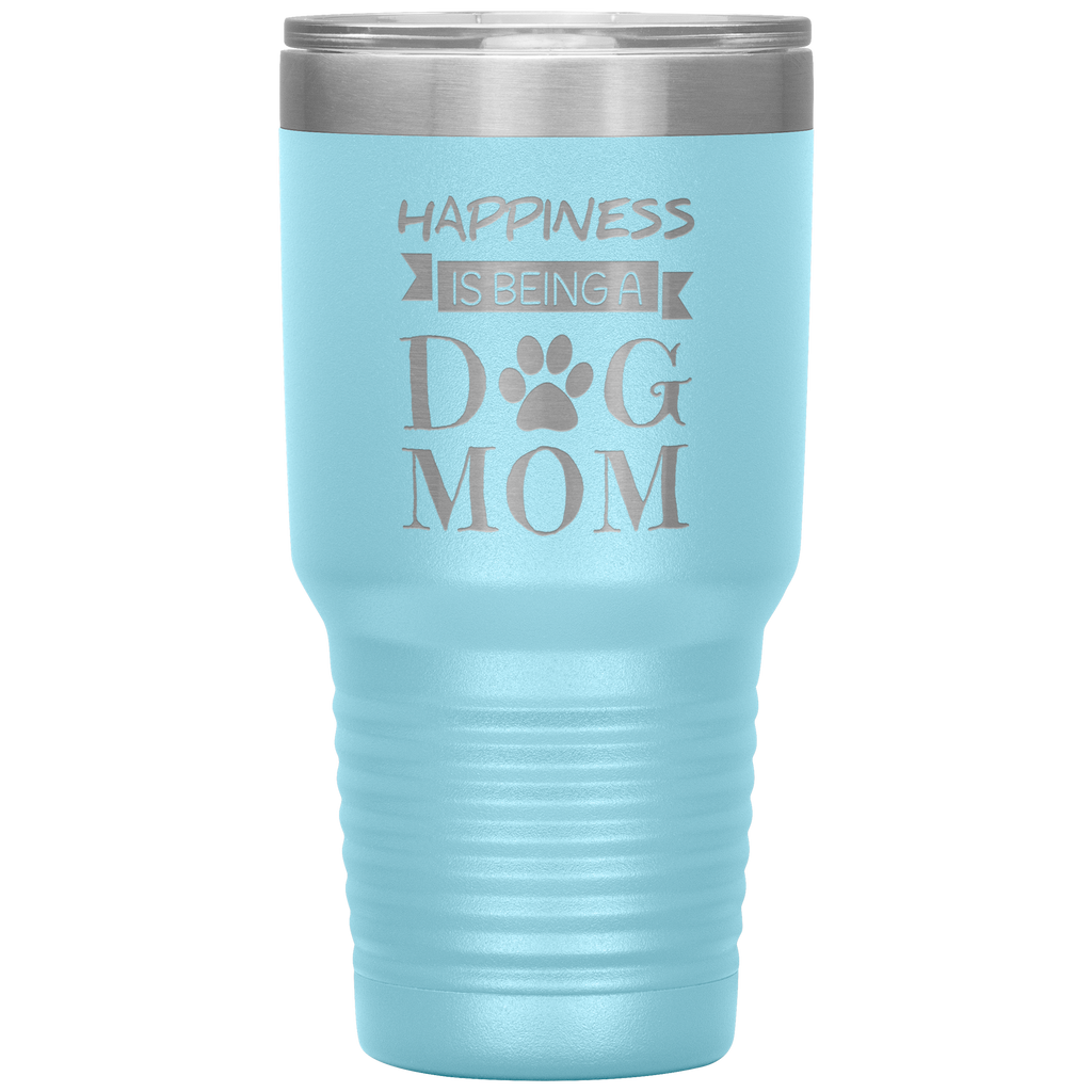Happiness_Is_Being_A_Dog_mom_Tumbler_30oz_Tumbler_LtBlue_Mockup.png
