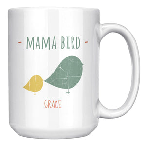 Mama Bird 15oz Ceramic Mug Grace