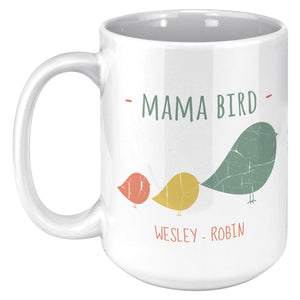 Mama Bird 15oz Ceramic Mug Wesley Robin