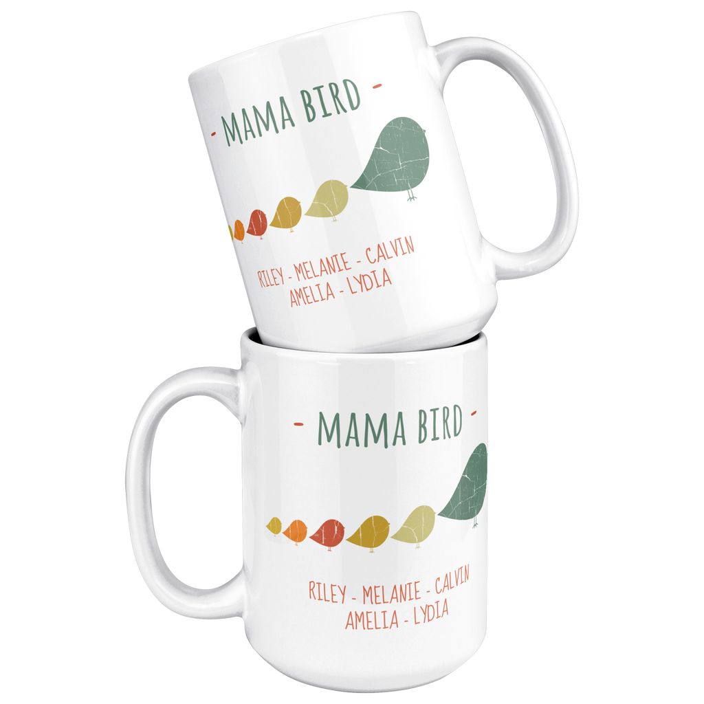 Mama_Bird_with_5_Birdies_15oz_Mug_15ozWhiteMugStacked_Mockup.png_15900392