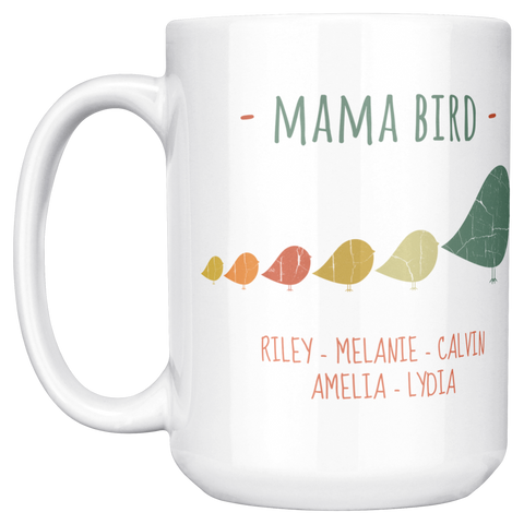 Image of Mama_Bird_with_5_Chicks_15oz_Mug_15ozWhiteMugMainLH_Mockup.png_15900400