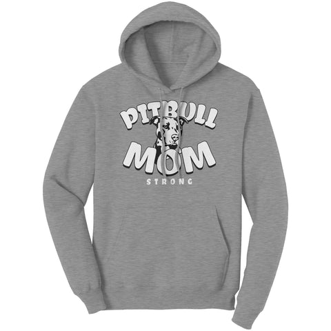 Image of Pitbull Mom Strong Hoodie Sweatshirt