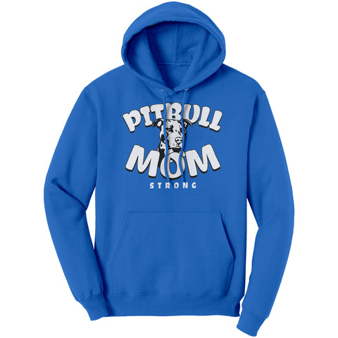 Image of Pitbull Mom Strong Hoodie Sweatshirt