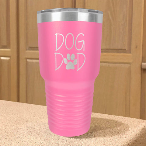 Image of Dog Dad Stainless Steel Tumbler